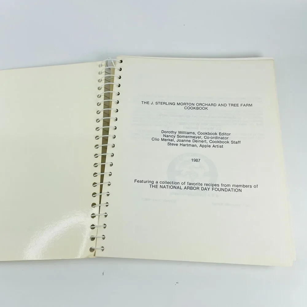 J. Sterling Morton Orchard & Tree Farm Spiral Cookbook 1987 Arbor Day Nebraska